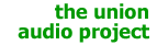 The Union Audio Project