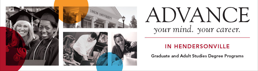 Union University Hendersonville Graduate and Adult Studies Degree Programs