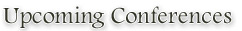 Upcoming Conferences