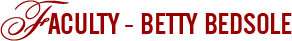 Faculty - Betty Bedsole