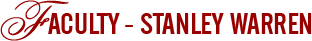 Faculty - Stanley Warren