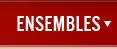 Ensembles