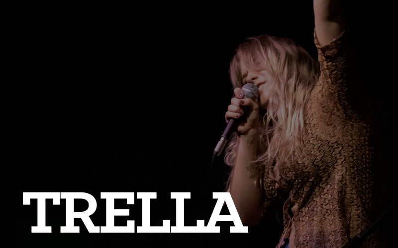 Trella with Just Sisters
