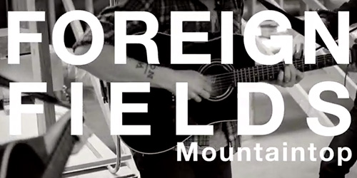 Watch Video: Foreign Fields