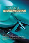 The Gospel for the New Millennium: A Festschrift in Honor of Delos Miles