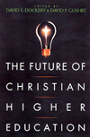 The Future of Christian Higher Education