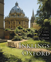 The Inklings of Oxford: C. S. Lewis, J. R. R. Tolkien, and Their Friends