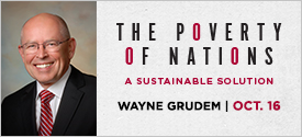 Wayne Grudem on The Poverty of Nations