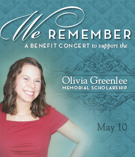 <em>We Remember:</em> Olivia Greenlee Memorial Scholarship Benefit Concert