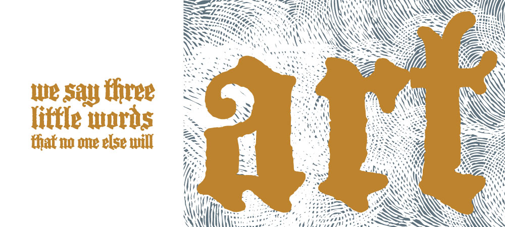 ACT conference. We say three dirty words that no one else will: Art, Culture, Theology