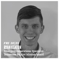 Oct. 25 - Ryan Keaton