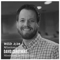 Feb. 28 - David Carothers