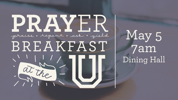 PRAYer Breakfast at the U