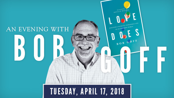Auxiliary: An Evening with Bob Goff