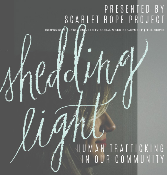 Social Work: Shedding Light: Human Trafficking in our Community