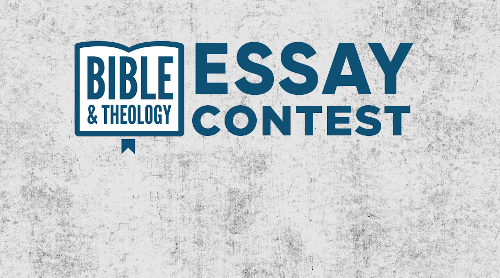 High school students can win scholarship money through the Bible and Theology Essay Contest. 