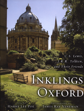 "The Inklings of Oxford," written by Hal Poe with photography by Jim Veneman, tells the story of the friendship between C.S. Lewis and J.R.R. Tolkien.