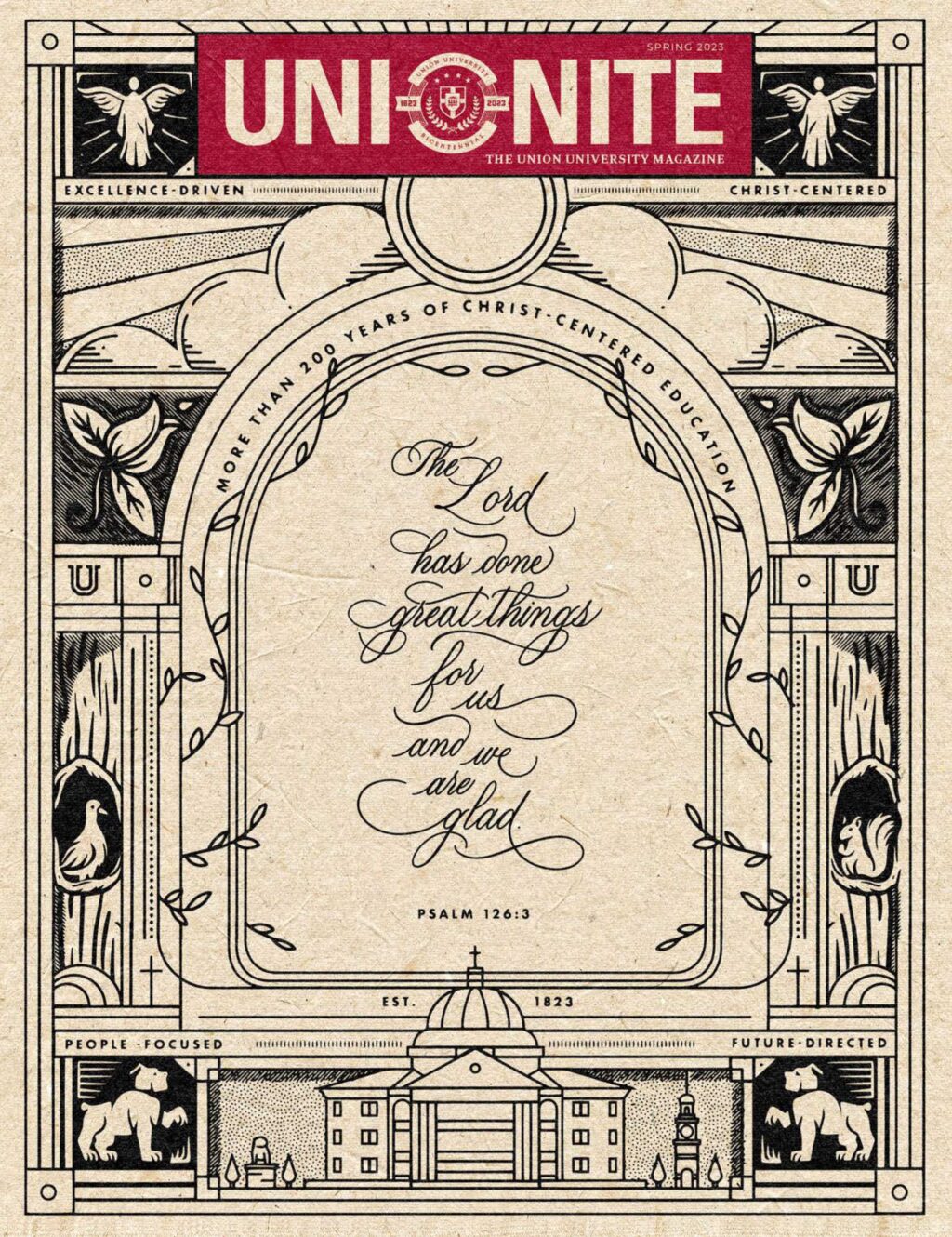 A vintage-style magazine cover features ornate black line art on a tan background, the title UNIONITE, and a Psalm 126:3 quote at the center. Decorative borders include animals, pillars, and the Union University crest.